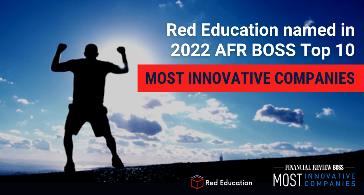 Red Education named in 2022 AFR BOSS Top 10 Most Innovative Companies List