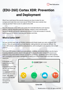 (EDU-260) Cortex XDR: Prevention and Deployment