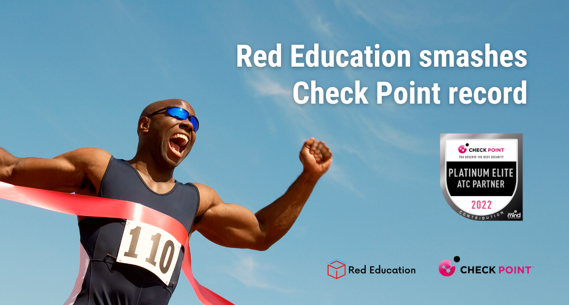 Red Education takes out the record for the number of Check Point training seats delivered globally by one training company