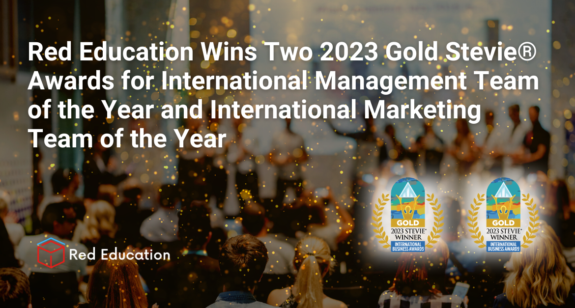 Red Education Wins Two 2023 Gold Stevie® Awards for International Management Team of the Year and International Marketing Team of the Year