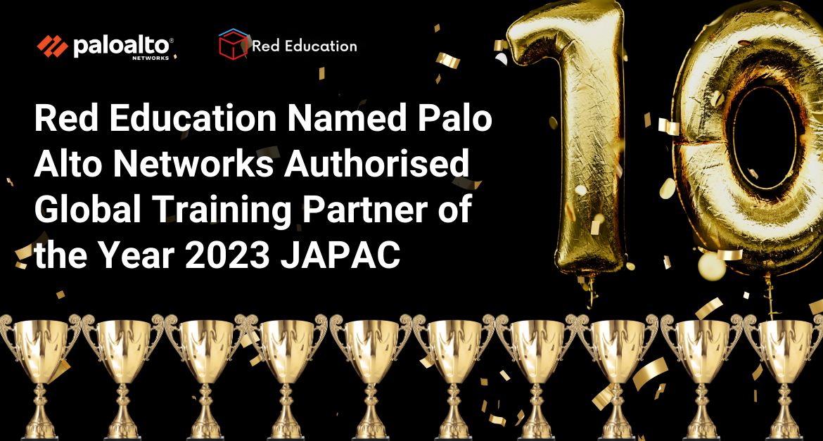 A Decade of Excellence: Red Education Named Palo Alto Networks Authorised Global Training Partner of the Year 2023 for JAPAC Region